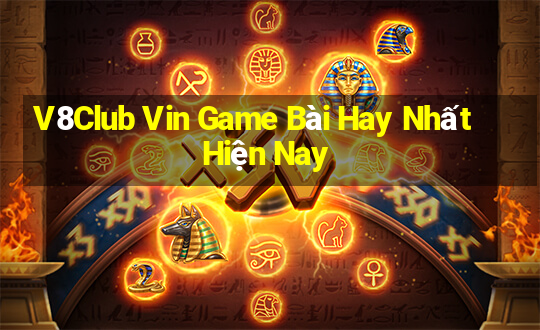 V8Club Vin Game Bài Hay Nhất Hiện Nay