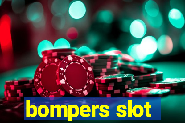 bompers slot