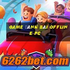 game đánh bài offline pc