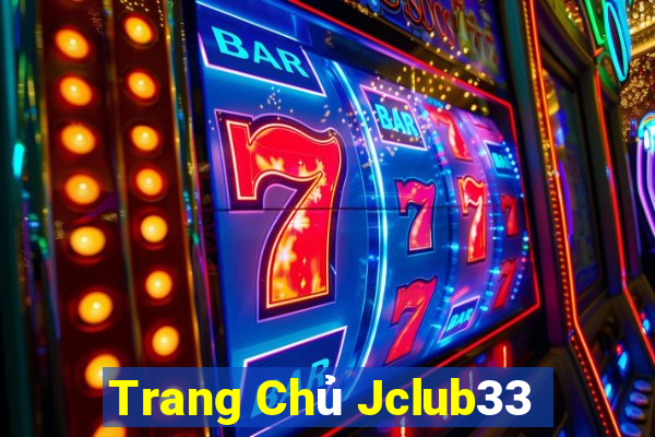 Trang Chủ Jclub33