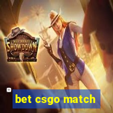 bet csgo match