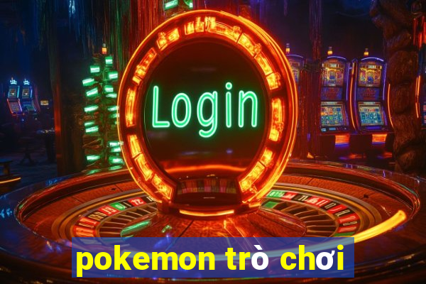 pokemon trò chơi