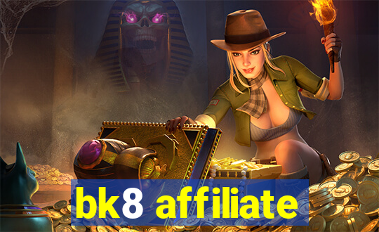 bk8 affiliate