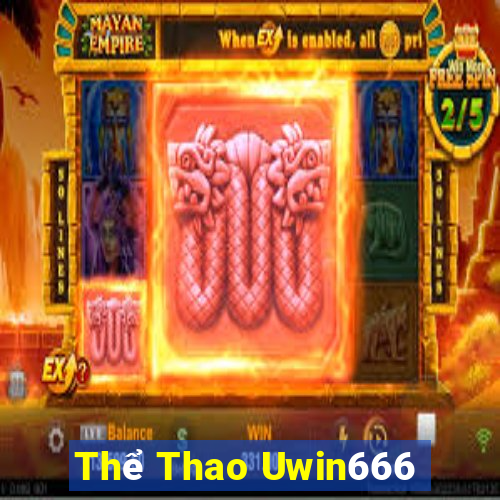 Thể Thao Uwin666