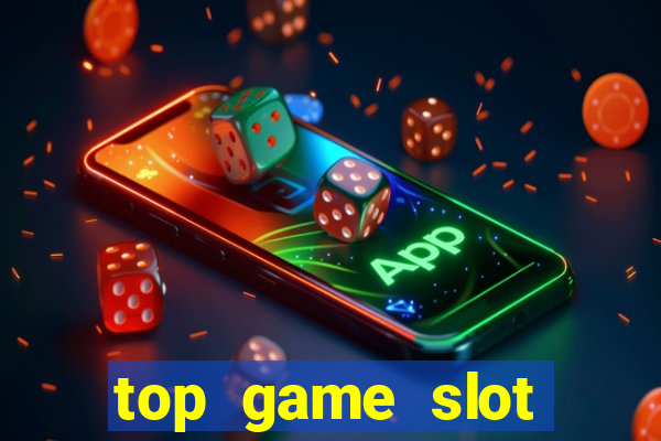 top game slot đổi thưởng mtpc