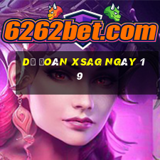 Dự đoán XSAG ngày 19