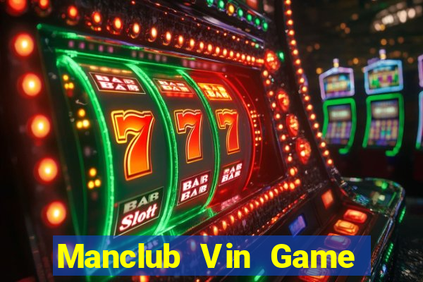 Manclub Vin Game Bài 777