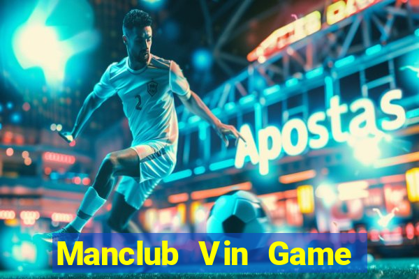 Manclub Vin Game Bài 777