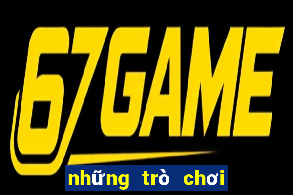 những trò chơi trên máy tính