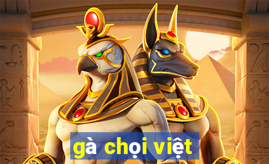 gà chọi việt