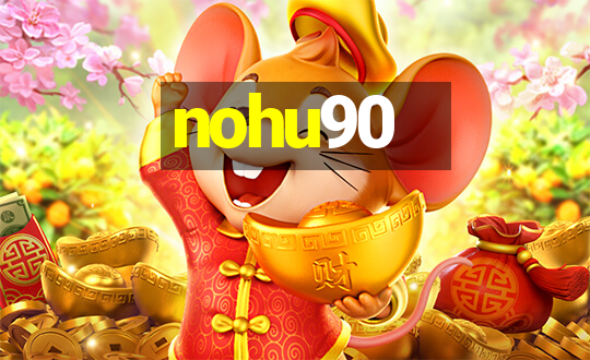 nohu90