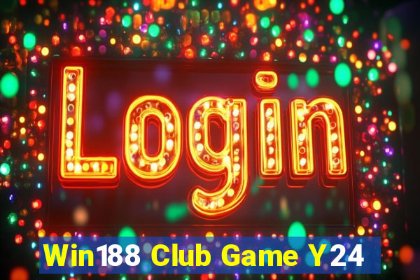 Win188 Club Game Y24