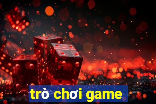 tro choi game