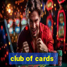 club of cards