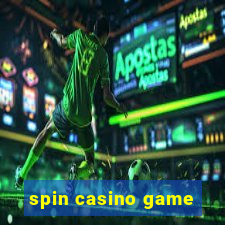 spin casino game