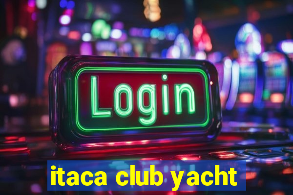 itaca club yacht