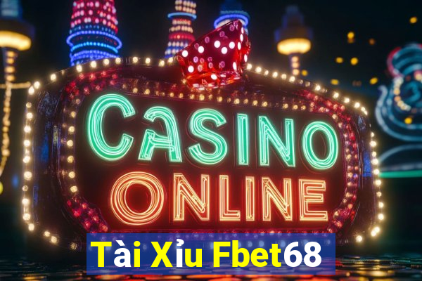 Tài Xỉu Fbet68