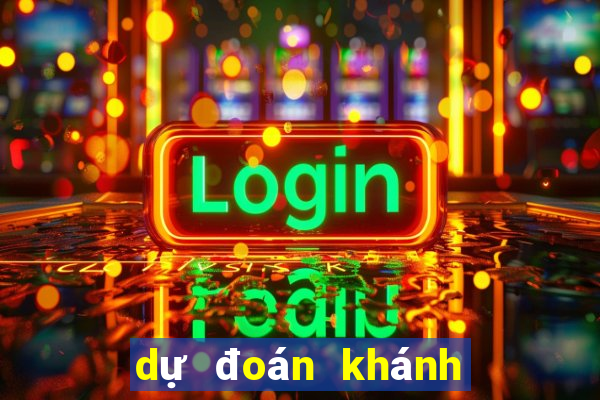 dự đoán khánh hòa hôm nay