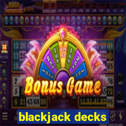 blackjack decks