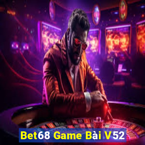 Bet68 Game Bài V52