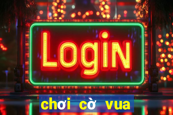 chơi cờ vua trên máy tính