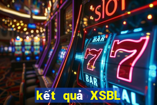 kết quả XSBL ngày 31