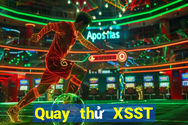 Quay thử XSST ngày 24