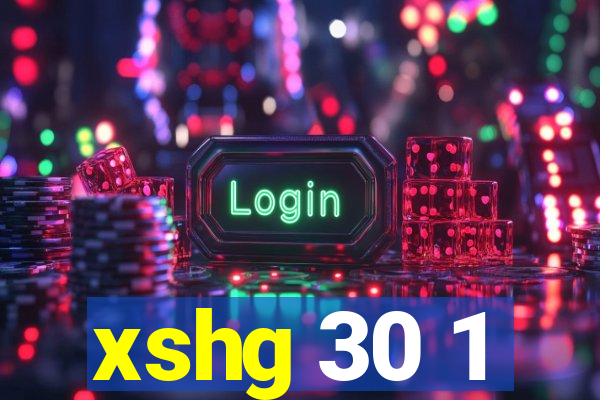 xshg 30 1