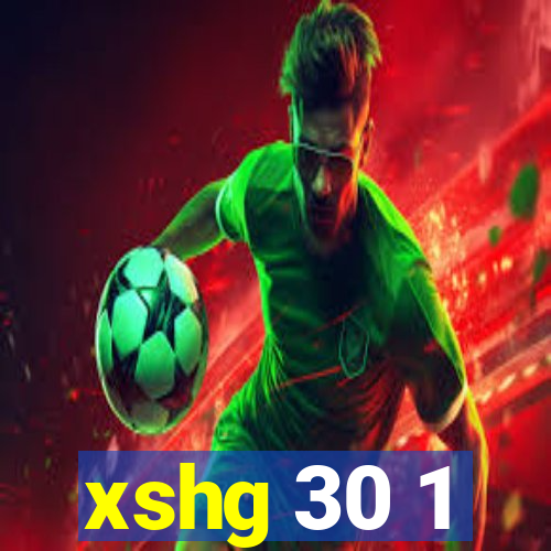 xshg 30 1