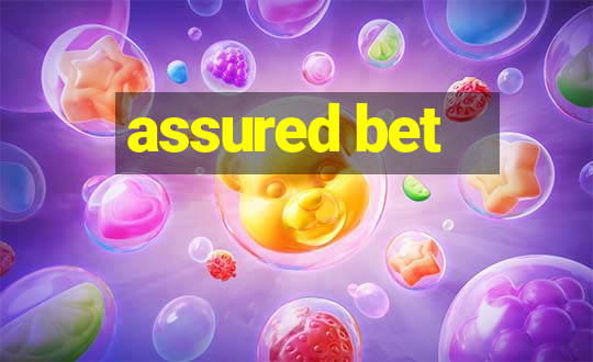 assured bet