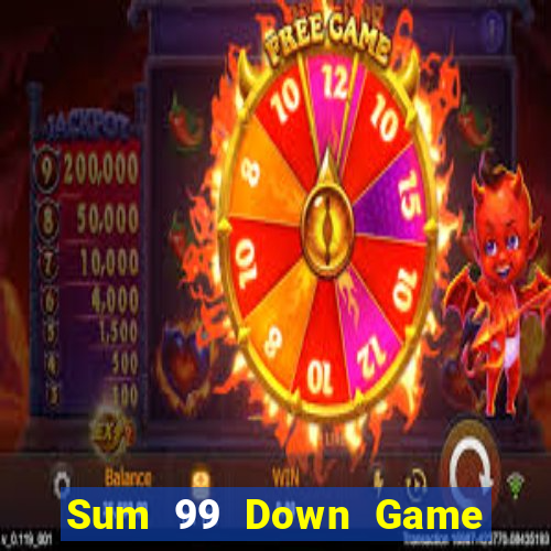 Sum 99 Down Game Bài Vui