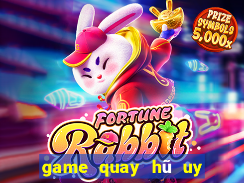 game quay hũ uy tín 2020