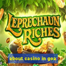 about casino in goa