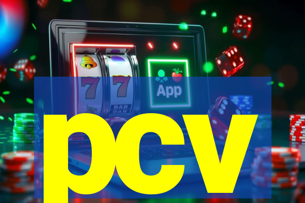 pcv