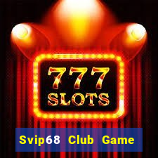 Svip68 Club Game Bài B88