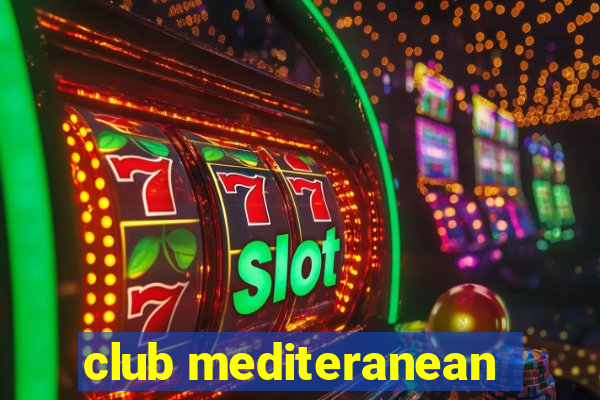 club mediteranean