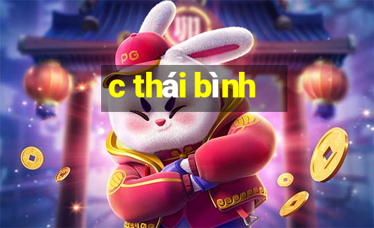 c thái bình