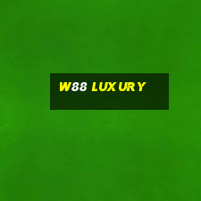 w88 luxury