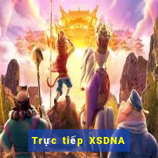 Trực tiếp XSDNA ngày 1