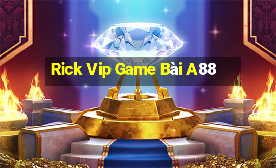 Rick Vip Game Bài A88