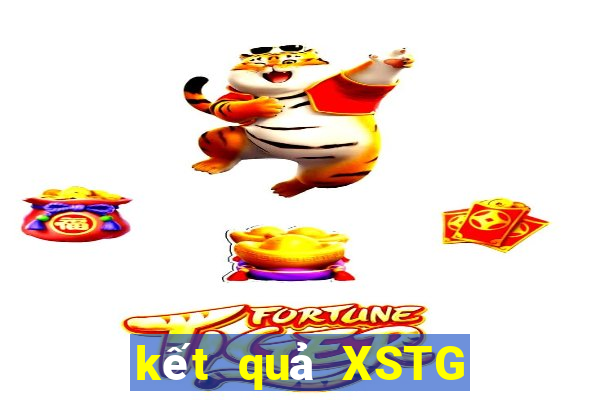 kết quả XSTG ngày 11