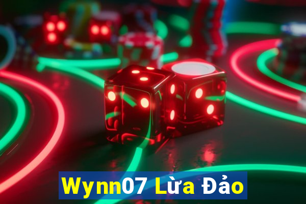 Wynn07 Lừa Đảo