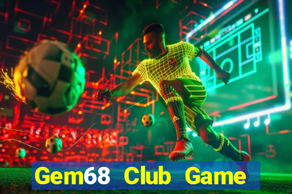 Gem68 Club Game Bài 3C