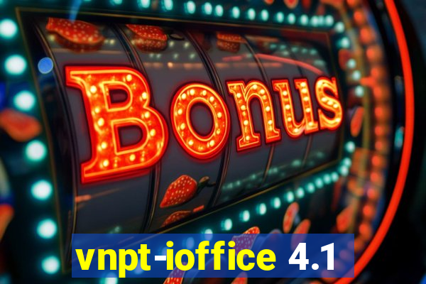 vnpt-ioffice 4.1