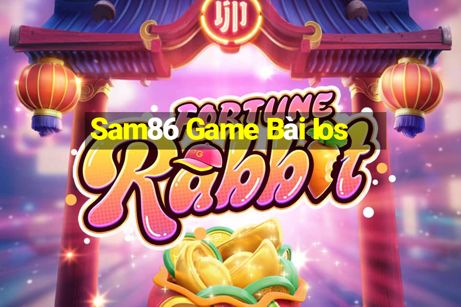 Sam86 Game Bài Ios