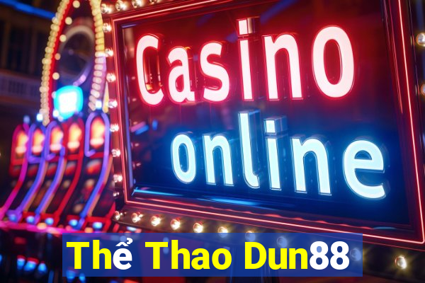 Thể Thao Dun88