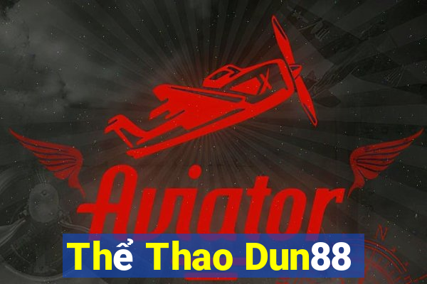 Thể Thao Dun88