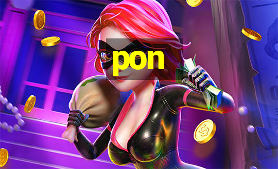 pon