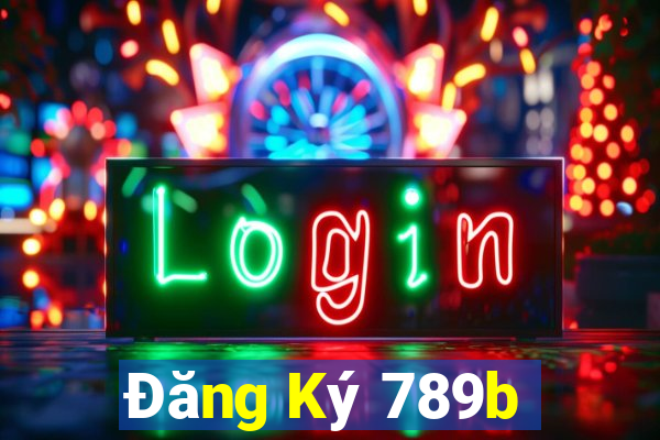 Đăng Ký 789b