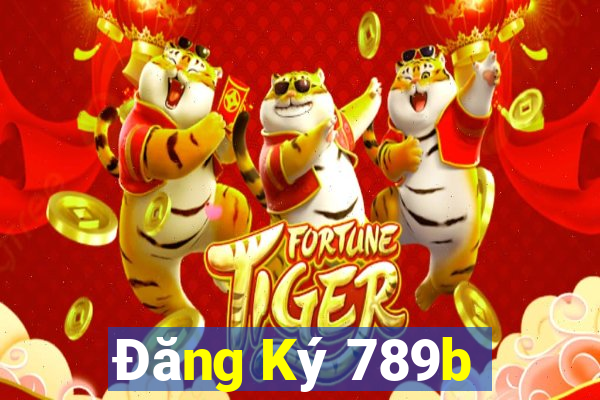 Đăng Ký 789b